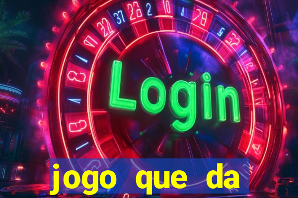 jogo que da dinheiro para se cadastrar